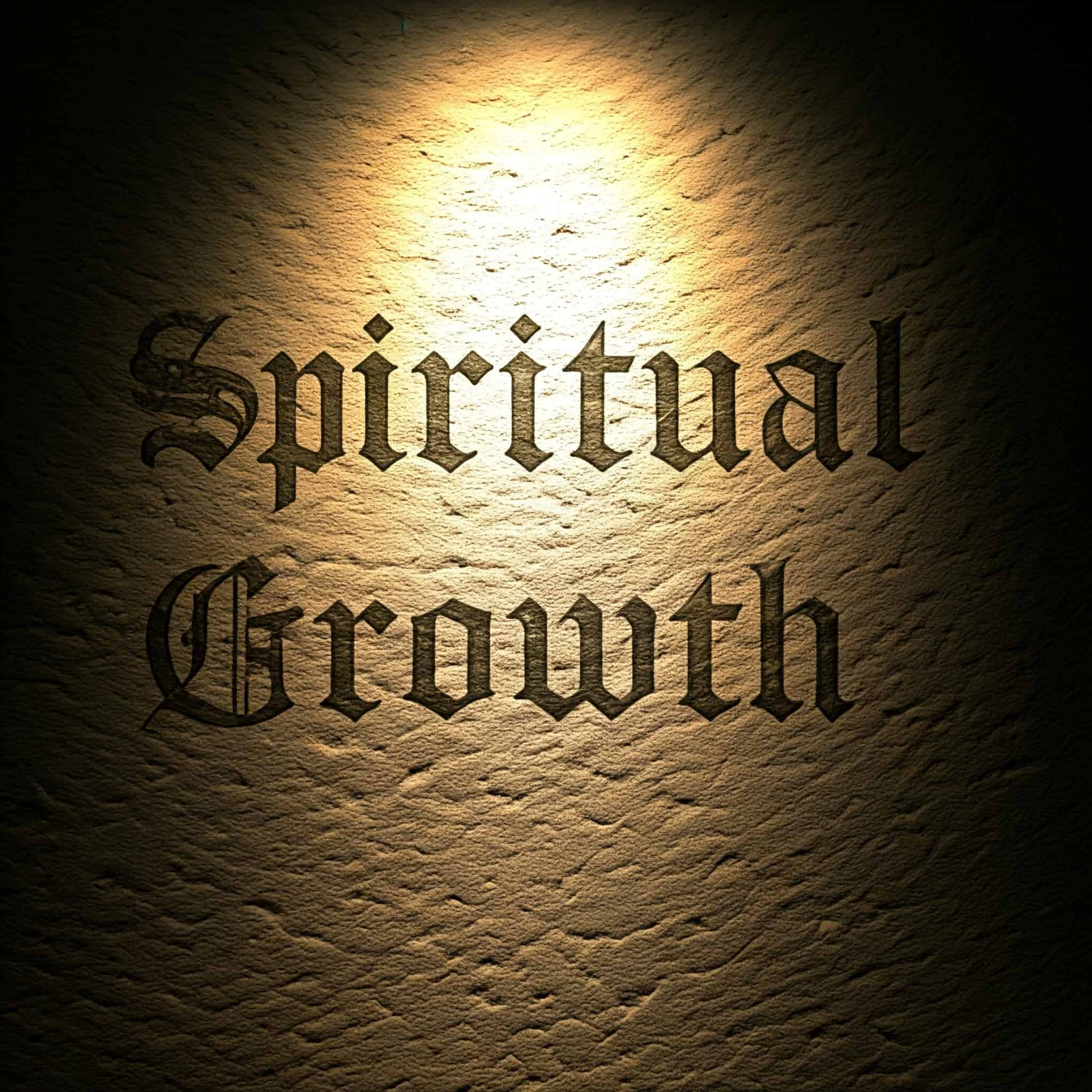 Spiritual Growth