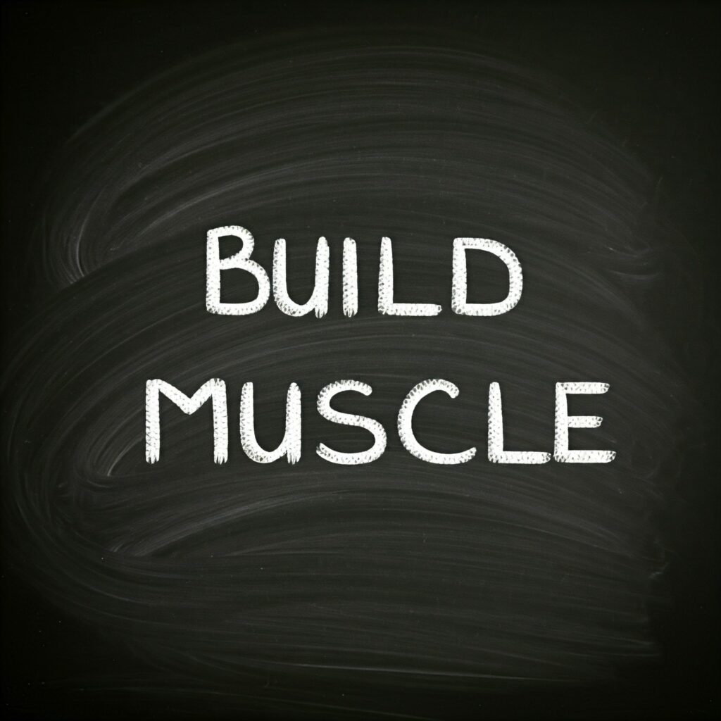 Build Muscle